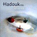 三重烏托邦/哈多克三重奏 / Hadouk / Trio-Utopies