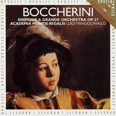 (絕版) 鮑凱里尼：三首小交響曲 / Boccherini Sinfonie Academia Montis Rega
