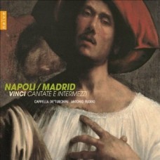 (絕版) 達芬奇：清唱劇與間奏曲 / Napoli / Madrid (Vinci - Cantate e Intermezzi)