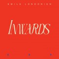 埃米爾.倫敦人 / 向內	Emile Londonien / Inwards