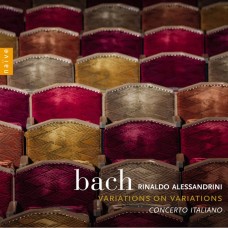 巴哈: 給弦樂小合奏團的郭德堡變奏曲,帕薩卡利亞舞曲 里納多．阿列山德里尼 指揮 義大利協奏團	Rinaldo Alessandrini / Bach Variations on Variations (Goldberg Variations Arranged for Small String Ensemble)
