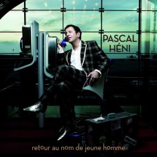 (絕版)帕斯卡亨尼/回到年輕人時的名字	Pascal Heni / Retour Au Nom De Jeune Homme