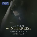 舒伯特: 冬之旅 帕佛．布雷斯利克 男高音 卡茲 鋼琴	Pavol Breslik / Schubert - Winterreise