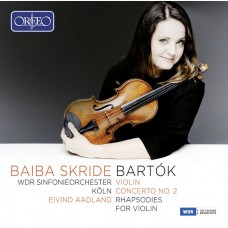 巴爾托克: 第二號小提琴協奏曲/小提琴狂想曲 貝芭．絲凱德 小提琴 歐德蘭 指揮 西德廣播交響樂團	Baiba Skride / Bela Bartok Works