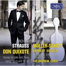 理查‧史特勞斯: (唐吉軻德)與大提琴作品集  丹尼爾．繆勒-修特 大提琴	Daniel Muller-Schott / R. Strauss: Don Quixote, Sonata for cello and piano, Songs Opp. 10 & 32