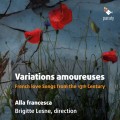 13世紀法國情歌變奏曲 布麗姬特·蘭斯  阿勒佛蘭卻斯卡合奏團	Brigitte Lesne,  Alla Francesca / Variations amoureuses