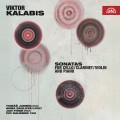 卡拉畢斯：奏鳴曲集(大提琴.單簧管.小提琴)	Tomas Jamnik / Kalabis: Sonatas for Cello, Clarinet, Violin and Piano