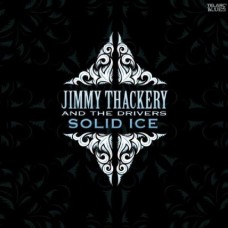 吉米•塔克利與駕馭者樂團/冰鎮藍調 Jimmy Thackery and The Drivers-Solid Ice