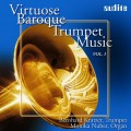 燦爛的巴洛克小號音樂 第一集 / Virtuoso Baroque Trumpet Music Vol.I