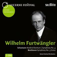 琉森音樂節歷史名演 Vol.12 福特萬格勒 舒曼:第4號/貝多芬:第3號交響曲 / Lucerne Festival Historic Performances Vol. XII Furtwangler / Schumann & Beethoven