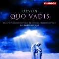 暴君焚城錄-聯篇詩歌劇樂作品全曲 / Dyson:Quo Vadis - Soloists/BBC National