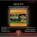 霍爾斯特:歌劇(流浪的學者) / Holst: The Wandering Scholar