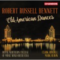 班奈特：古老美國舞曲 Robert Russell Bennett: Old American Dances
