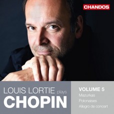 路易．羅蒂 演奏蕭邦第五集 / Louis Lortie plays Chopin Vol. 5