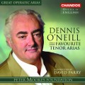 (絕版)男高音丹尼斯·歐尼爾演唱著名詠嘆調 / Great Operatic Arias 14 - Dennis O'Neill Volume 2