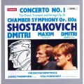 (絕版)蕭士塔高維契：第一號鋼琴協奏曲-蕭士塔高維契父子 / Shostakovich: Concerto No. 1 for Pia....