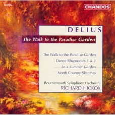 戴流士 :漫步在天堂 / Delius: A Walk in a Paradise Garden