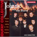 杜飛:十七世紀英國流行音樂製作 / Dufay Collective - Johnny, Cock thy Beaver