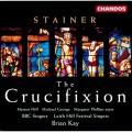 斯坦納:釘死在十字架上 / Stainer:The Crucifixion