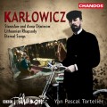 卡洛維茲：斯塔尼斯拉夫與安娜•奧絲維辛 / Karlowicz:Orchestral Works