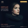 韓德爾的最後首席女高音: 茱莉亞．法來希在倫敦  路比．休斯 女高音 / Ruby Hughes / Handel's Last Prima Donna: Giulia Frasi in London