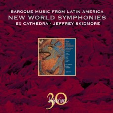 來自拉丁美洲的巴洛克音樂：新世界交響曲集 / Baroque Music from Latin America: New World Symphonies