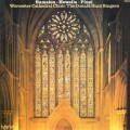 英國作曲家的合唱曲及管風琴音樂 / Cathedral Music by Sumsion, Howells, Finzi