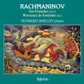 拉赫曼尼諾夫 :前奏曲集Op.23&幻想曲Op.3 / Rachmaninoff: Ten Preludes