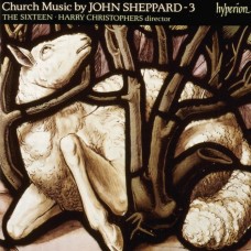 謝佛德:教堂音樂第三集 / Sheppard: Gaude, gaude, gaude