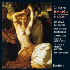 夏布里耶:音樂劇(布里塞伊斯) / Chabrier : Briseis