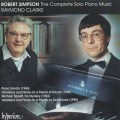羅伯特·辛普森：鋼琴獨奏作品集 / Robert Simpson: The Complete Solo Piano