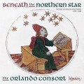 在北方明星之下-英國複音音樂的崛起 奧蘭多合唱團 Beneath the northern star