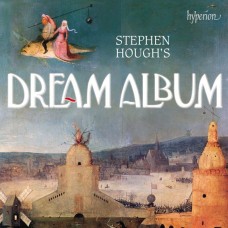 史帝芬．賀夫的夢鄉專輯 / Stephen Hough's Dream Album