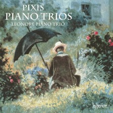 皮克西斯: 鋼琴三重奏 里奧諾雷鋼琴三重奏 / Leonore Piano Trio / Pixis: Piano Trios