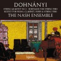 杜南伊: 弦樂四重奏/小夜曲/六重奏 納許合奏團 / Dohnanyi: String Quartet, Serenade & Sextet / The Nash Ensemble 