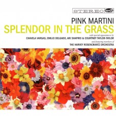 (黑膠)紅粉馬丁尼 / 花團錦簇 Pink Martini /Splendor In The Grass (2LP)