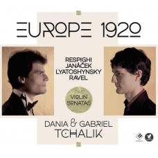 1920年代歐洲小提琴作品集～雷史畢基、楊納傑克、李亞托辛斯基＆拉威爾 (加布里耶爾．柴利克, 小提琴 / 達尼亞．柴利克, 鋼琴) EUROPE 1920 – GABRIEL & DANIA TCHALIK EN MAI !