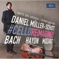 丹尼爾．繆勒-修特 --巴哈/莫札特/海頓: 協奏曲(改編版) / Daniel Muller-Schott / Cello-Reimagined - Haydn, Bach, Mozart
