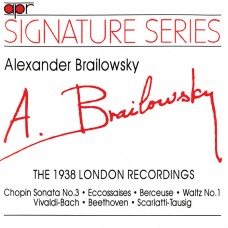 亞歷山大•布萊洛夫斯基1938年倫敦錄音 Alexander Brailosky The 1938 London HMV recordings