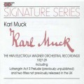 卡爾•穆克 - 華格納管弦作品錄音全集1927-29年(簽名系列) Kal Muck - Wagner Orchestral Recordings 1927-29