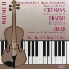 布許-賽爾金二重奏(第二集)-舒曼,布拉姆斯,雷格-小提琴奏鳴曲 Busch-Serkin - Schumann, Brahms& Reger:Sonatas