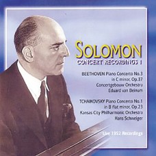 索羅門：演奏會錄音(一)-貝多芬第3號＆柴可夫斯基第1號鋼f琴協奏曲 Solomon/Concert Recordings 1 --Beethoven & Tchaikovsky