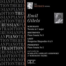 俄國鋼琴學派/艾米爾•吉利爾斯 The Russian Piano Tradition-Emil Gilels