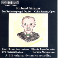 理查．史特勞斯：商人的鏡子 & 大提琴奏鳴曲　Strauss：Der Krämerspiegel, Op.66