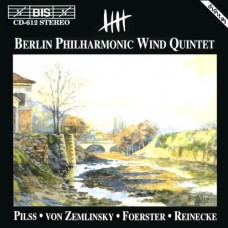 皮爾斯、齊姆林斯基、費爾斯特、萊內克：木管五重奏音樂　PILSS, von ZEMLINSKY, FOERSTER, REINECKE：Wind Quintet Music