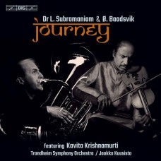 旅程 - 印度小提琴及低音號的協奏曲  歐因斯坦．巴塔斯維克  低音號 / L. 蘇帕拉瑪尼亞姆 小提琴 Oystein Baadsvik & L. Subramaniam / Journey - music for Indian violin & tuba