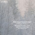 赫爾辛基室內合唱團 / 芬蘭聖誕音樂 / Helsinki Chamber Choir / Riemuitkaamme! - A Finnish Christmas
