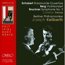 舒伯特：羅沙蒙德序曲、貝爾格：小提琴協奏曲、布魯克納：第九號交響曲　Schubert、Berg、Bruckner