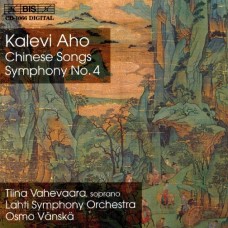 阿侯：中國歌曲集、第四號交響曲 Aho：Chinese Songs and Symphony No.4 