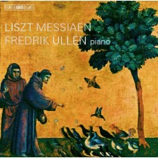 李斯特、梅湘：鋼琴音樂　Liszt & Messiaen：Piano Music